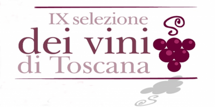 Da venerdì a domenica a Siena la IX Selezione dei Vini di Toscana