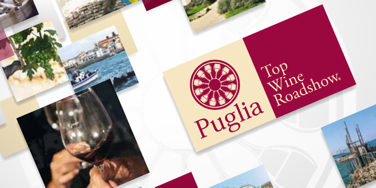 Le ultime tappe del Puglia Top Wine Roadshow