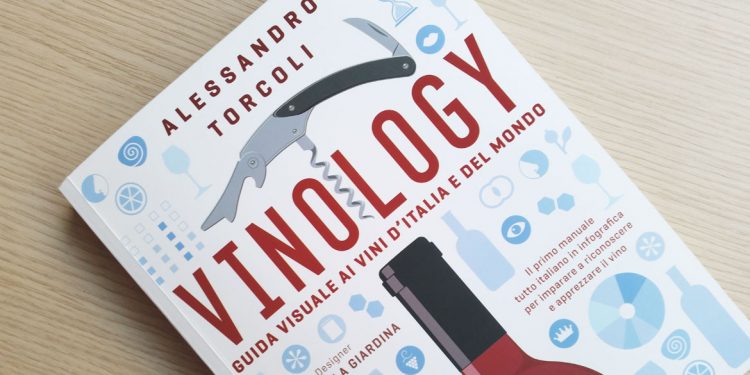 Vinology di Alessandro Torcoli. Guida visuale ai vini d’Italia e del mondo