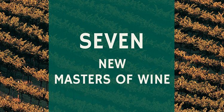 L’Institute dà il benvenuto a 7 nuovi Masters of Wine
