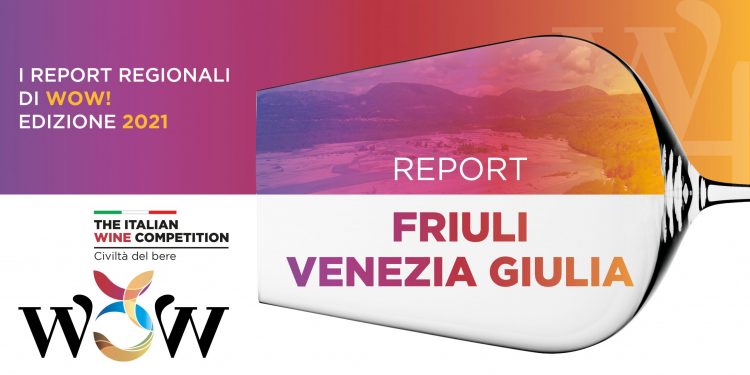 Report WOW! 2021 Friuli Venezia Giulia