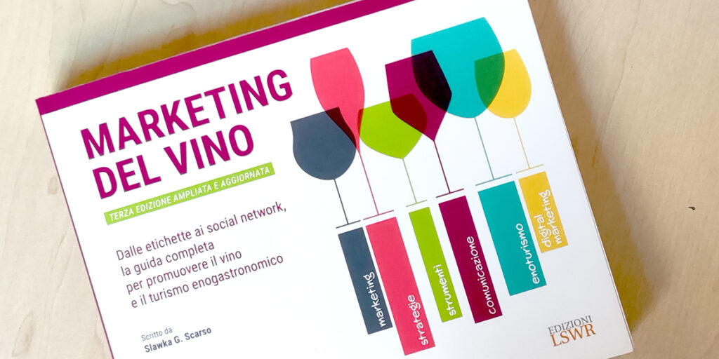 Marketing del vino, per Slawka G. Scarso sta cambiando così