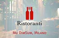 I ristoranti di Civiltà del bere: Mu DimSum a Milano