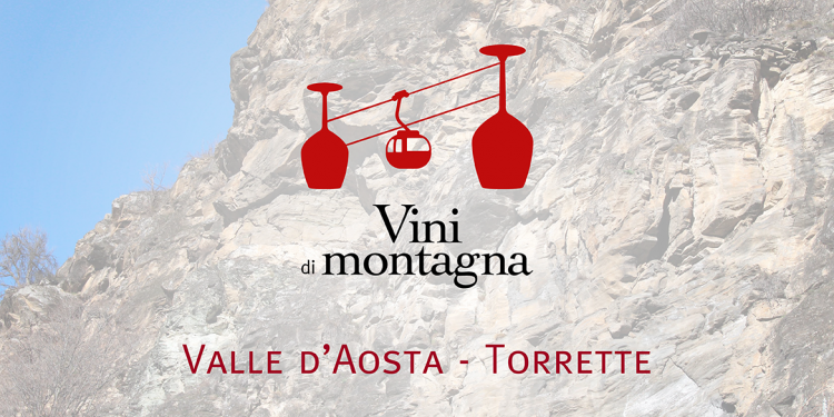 Vini di Montagna (2): la Valle d’Aosta e Torrette