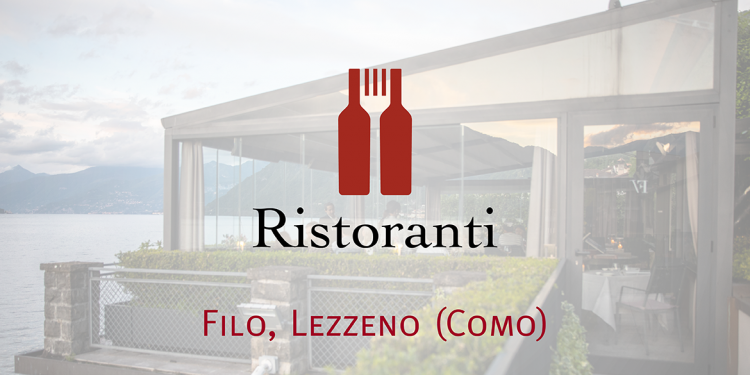 I ristoranti di Civiltà del bere: Filo a Lezzeno (Como)