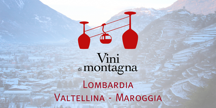 Vini di Montagna (4): la Valtellina – Maroggia