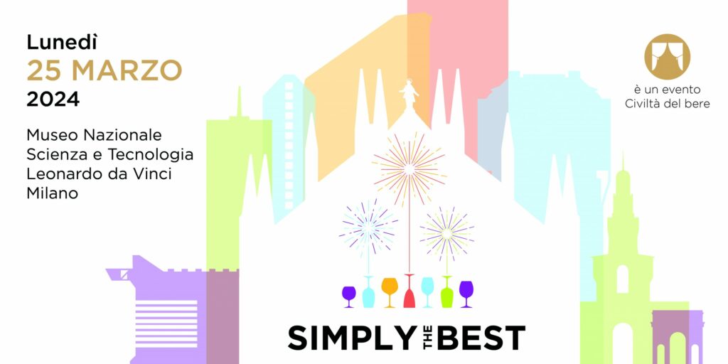 Simply the best 2024: a Milano le Cantine più premiate dalla critica
