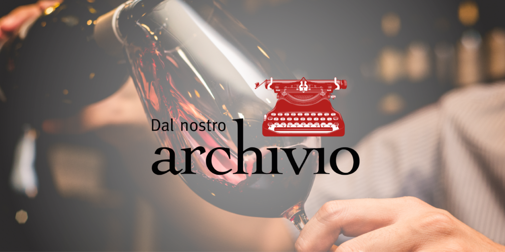 Grandi scrittori per Civiltà del bere: “Era Refosco”. Parola di Piero Chiara