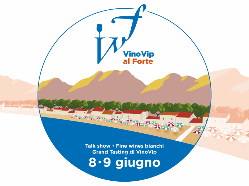 VinoVip al Forte: il nostro summit in Versilia torna l’8 e 9 giugno