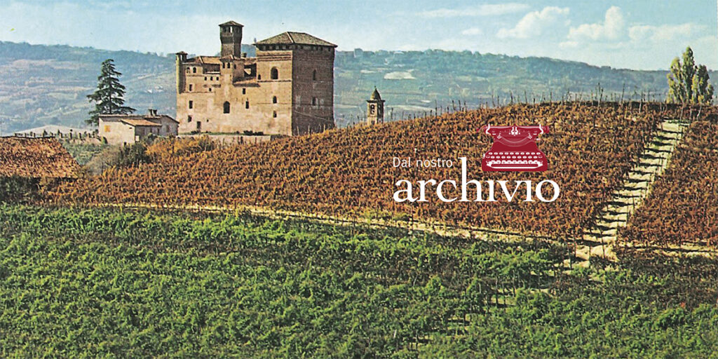 I luoghi dove il vino si lega alla storia: Barolo, il vino dei re