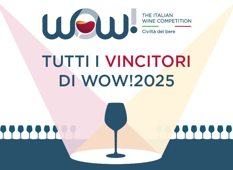 WOW! The Italian Wine Competition 2025: tutti i vincitori
