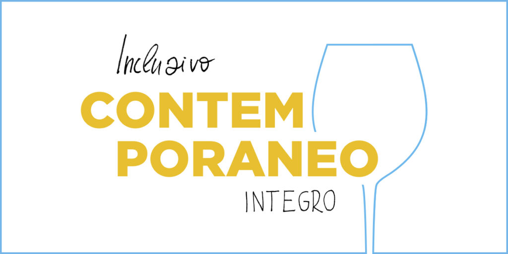 Vino contemporaneo: inclusivo e integro 