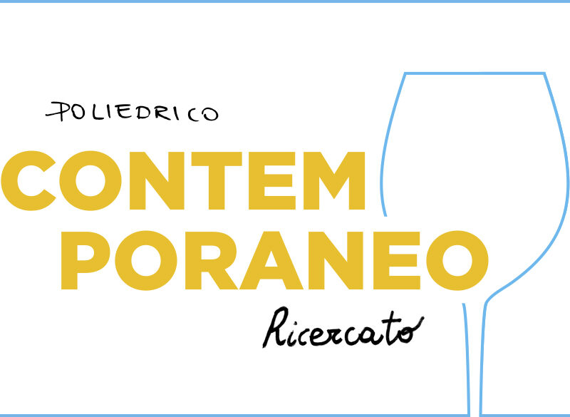 Vino contemporaneo: poliedrico e ricercato