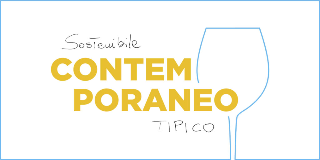 Vino contemporaneo: sostenibile e tipico